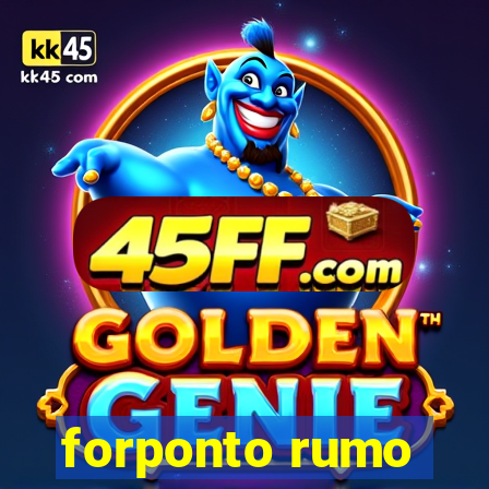 forponto rumo